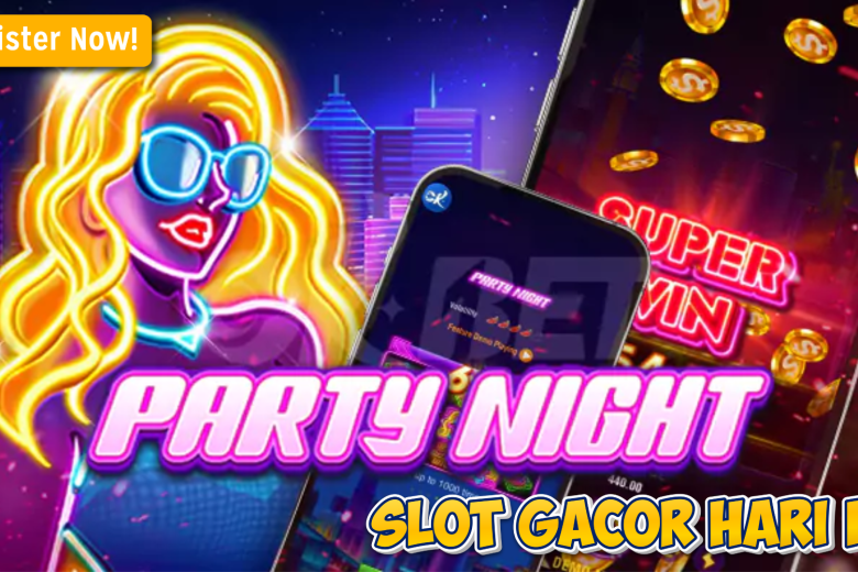 Party Night Slot Gacor 2025: Trik Bermain dan Strategi Terbaik